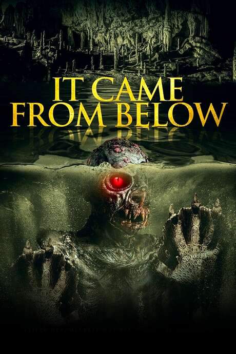 It Came from Below